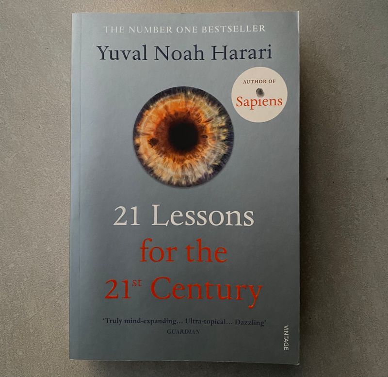 21 Lessons for the 21st Century - Yuval Noah Harari (Book)