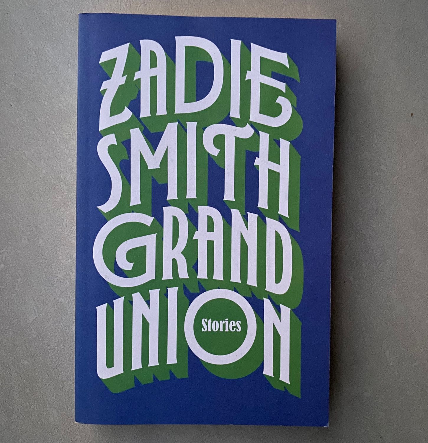 Grand Union: Stories - Zadie Smith (Book)