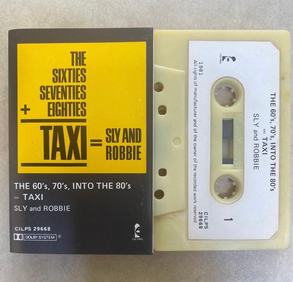 Sly &amp; Robbie – The Sixties, Seventies + Eighties = Taxi (Cassette)