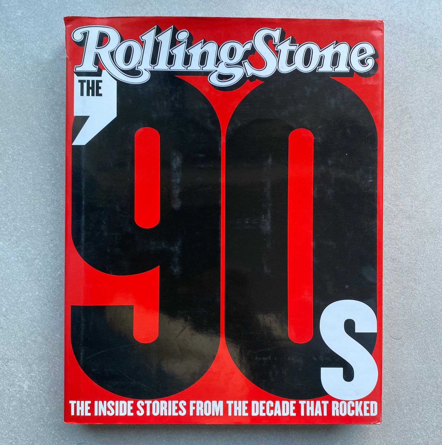 The ’90s: The Inside Stories from the Decade That Rocked (Book)