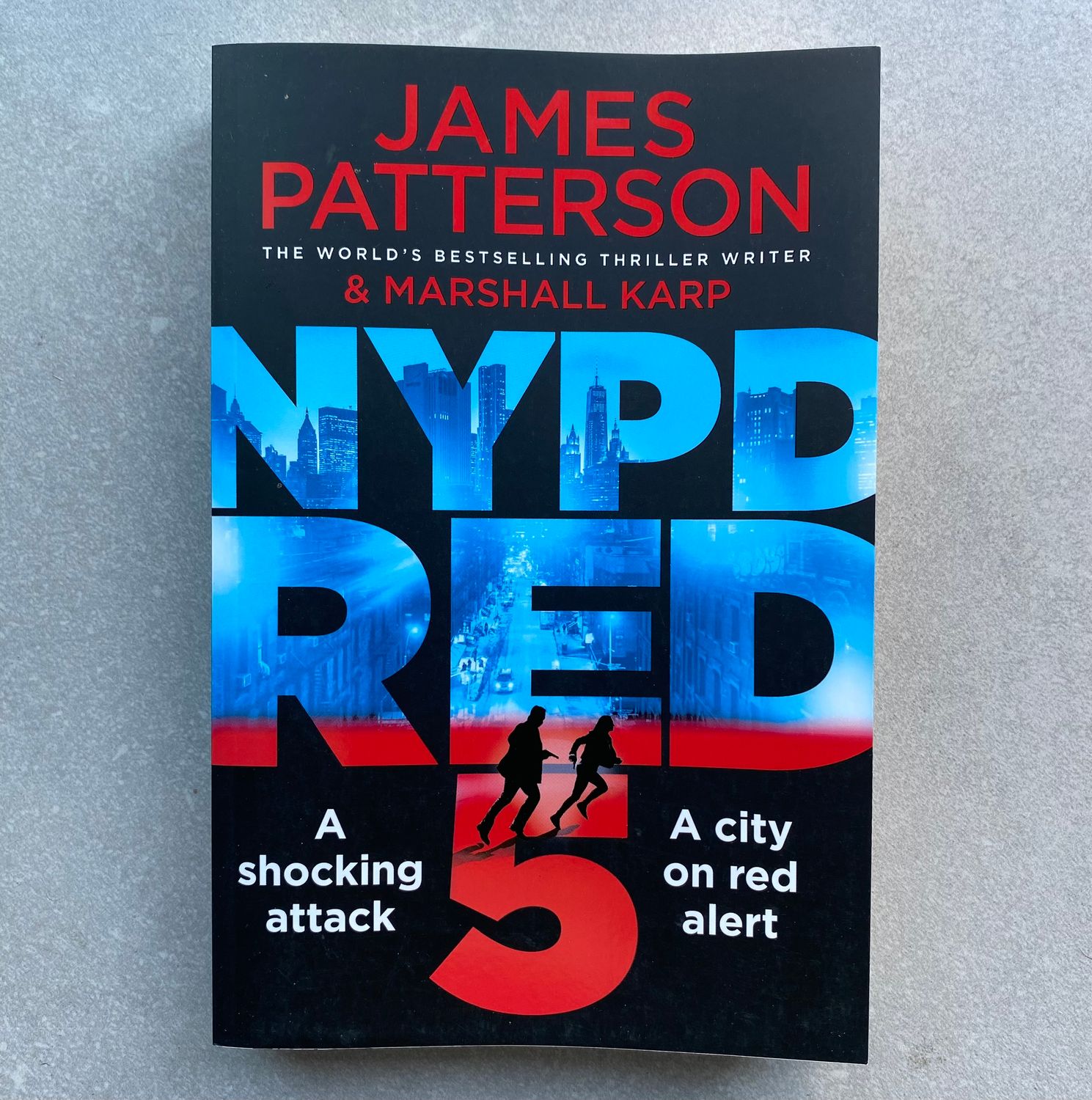 NYPD Red 5 (also known as Red Alert) - James Patterson &amp; Marshall Karp (Book)