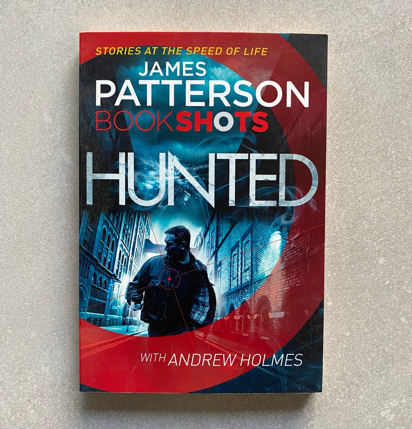 Hunted - James Patterson (with Andrew Holmes) (Book)