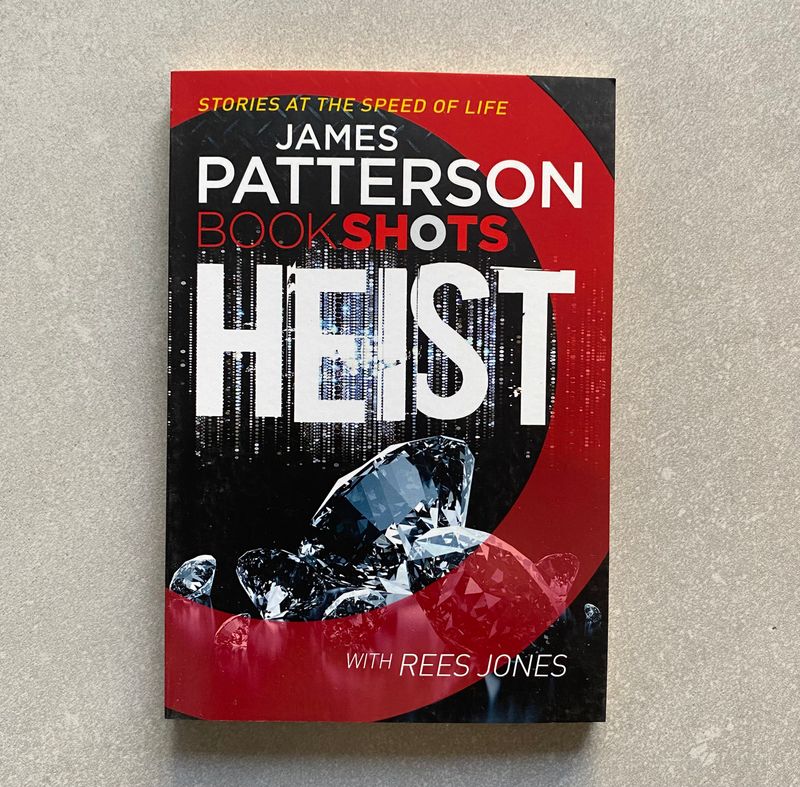 Heist - James Patterson and Rees Jones (Book)
