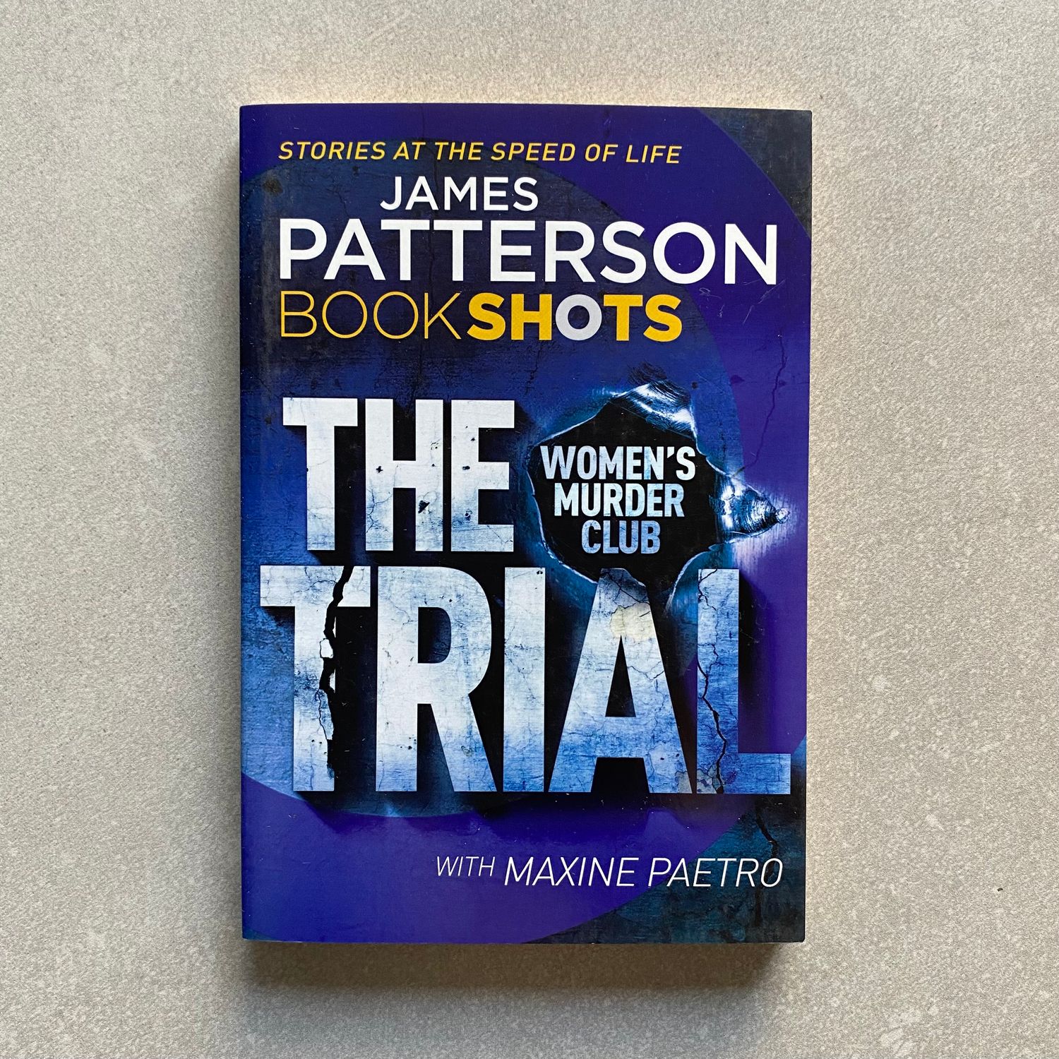 The Trial - James Patterson and Maxine Paetro (Book)