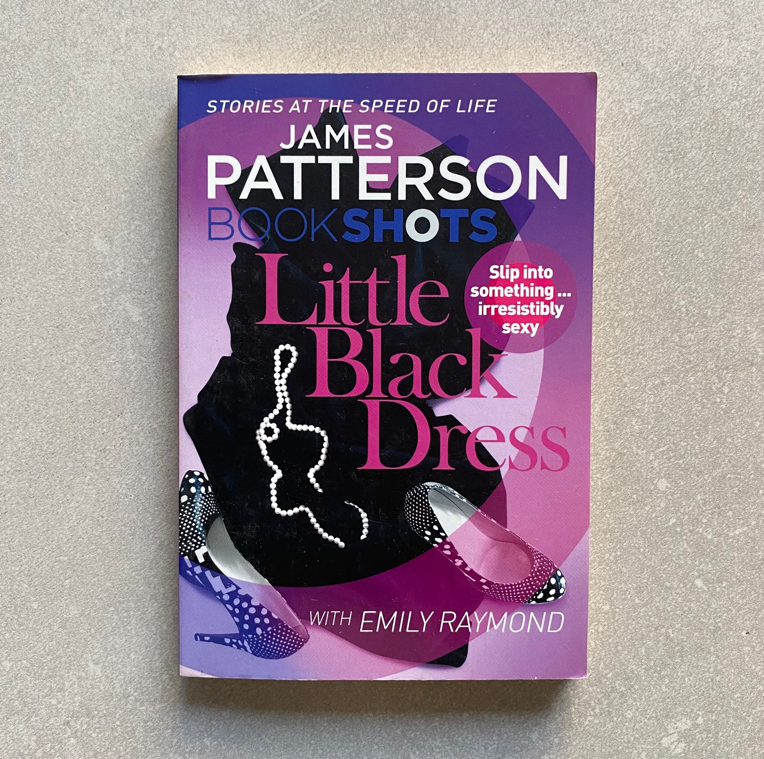 Little Black Dress - James Patterson and Emily Raymond (Book)