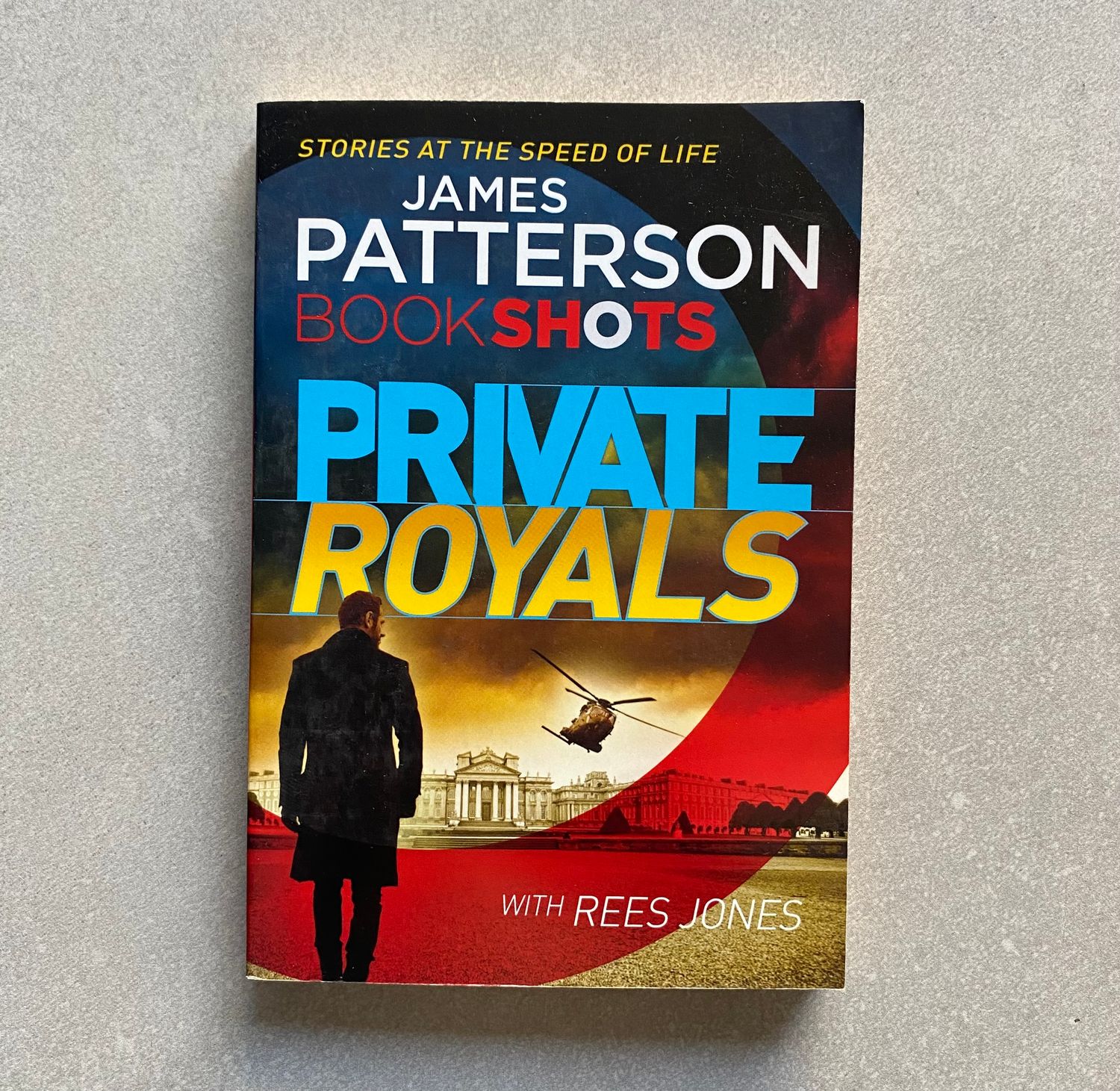 Private Royals - James Patterson and Rees Jones (Book)