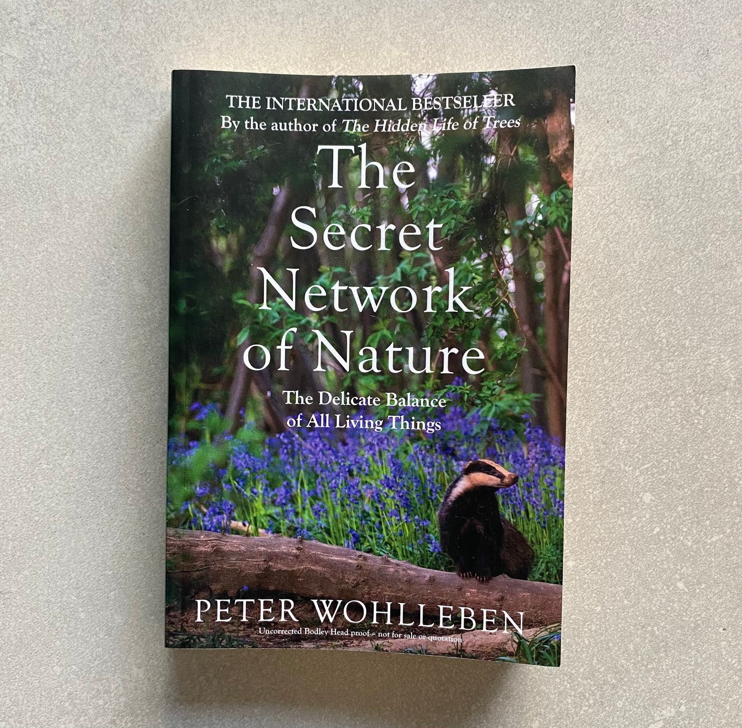 The Secret Network of Nature: Trees, Animals, and the Extraordinary Balance of All Living Things - Peter Wohlleben (Book)