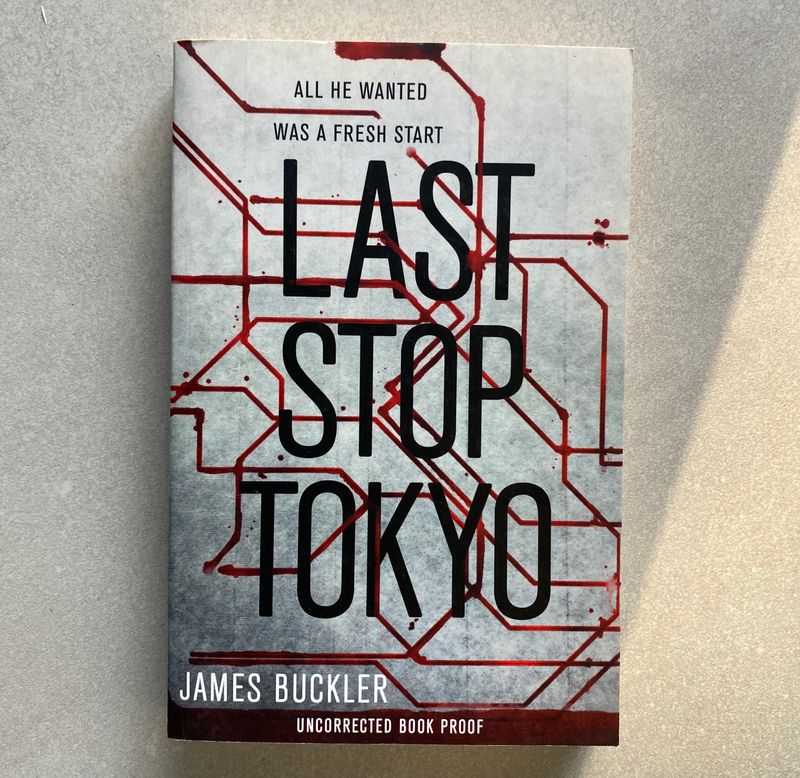 Last Stop Tokyo - James Buckler (Book)