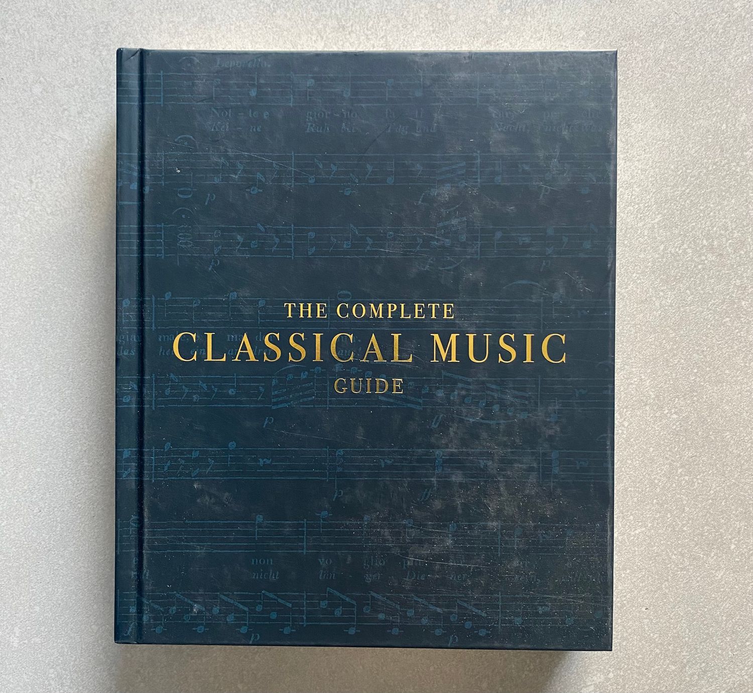 The Complete Classical Music Guide (Book)