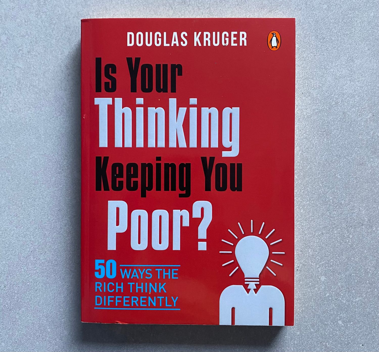Is Your Thinking Keeping You Poor? - Douglas Kruger (Book)