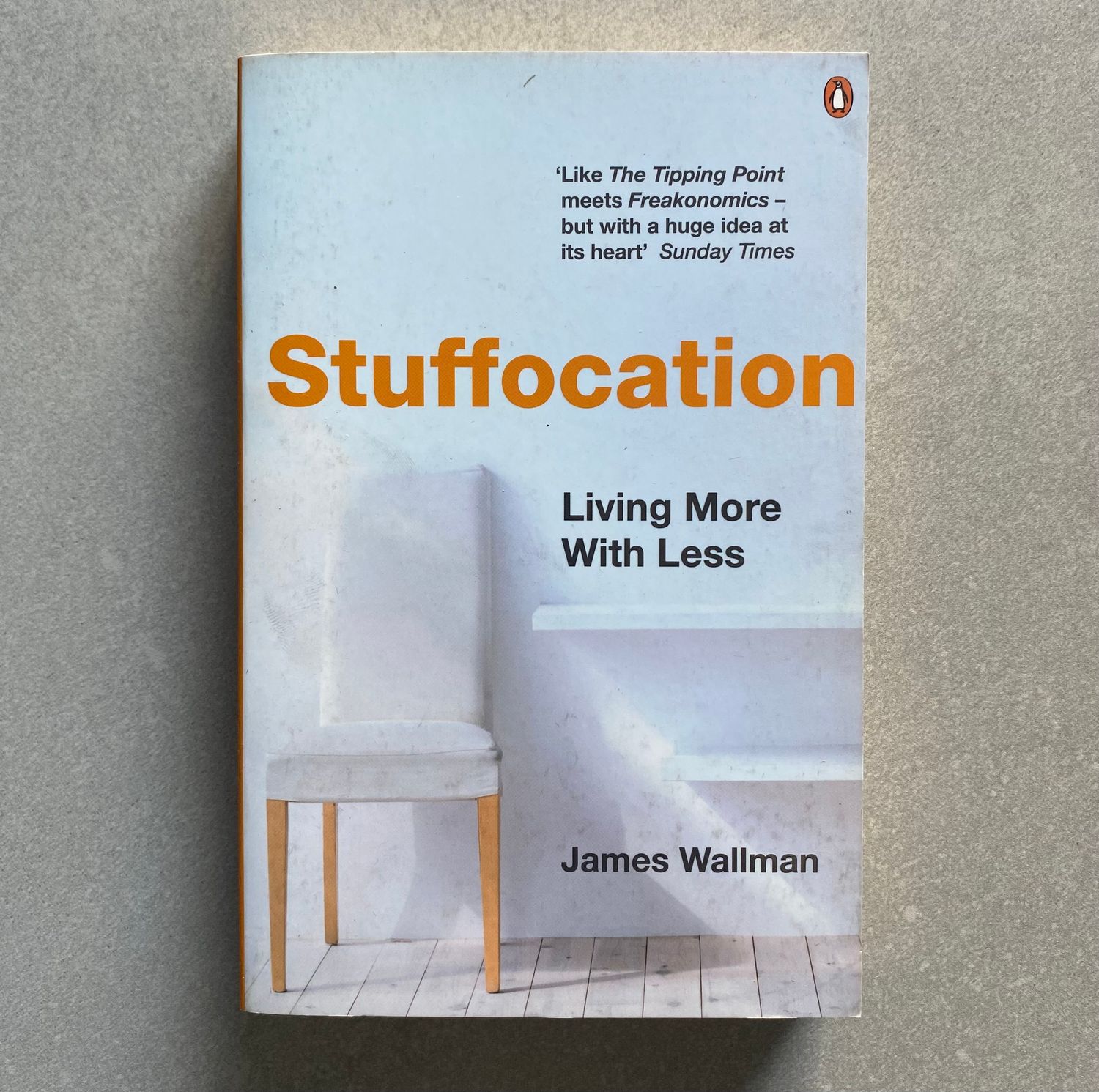 Stuffocation - James Wallman (Book)