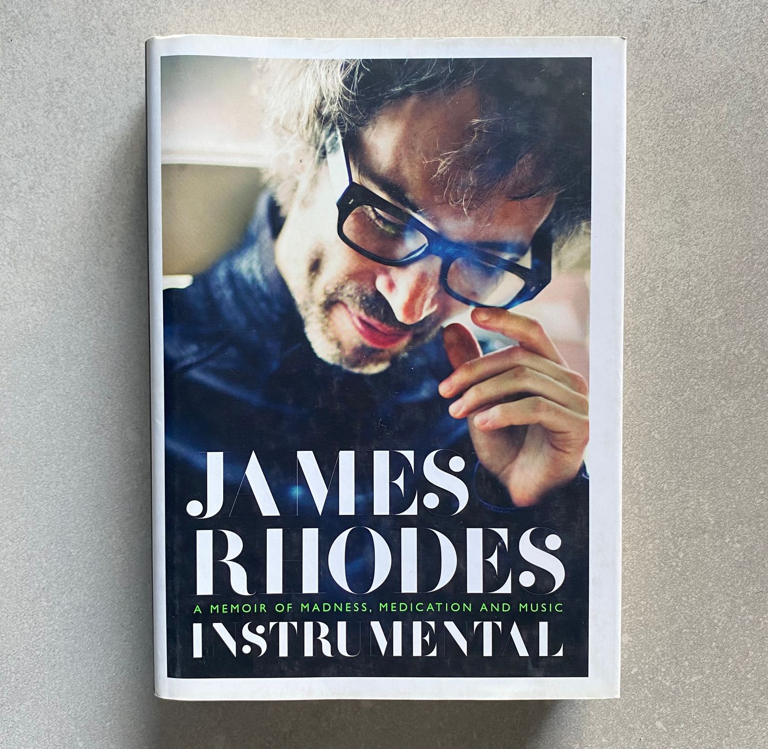 Instrumental: A Memoir of Madness, Medication, and Music - James Rhodes (Book)