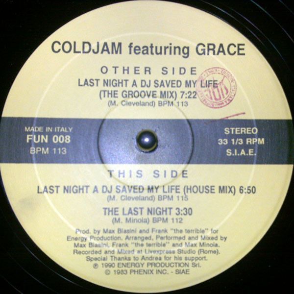 Coldjam ft. Grace – Last Night A DJ Saved My Life (Vinyl, 12”, 33⅓ RPM)
