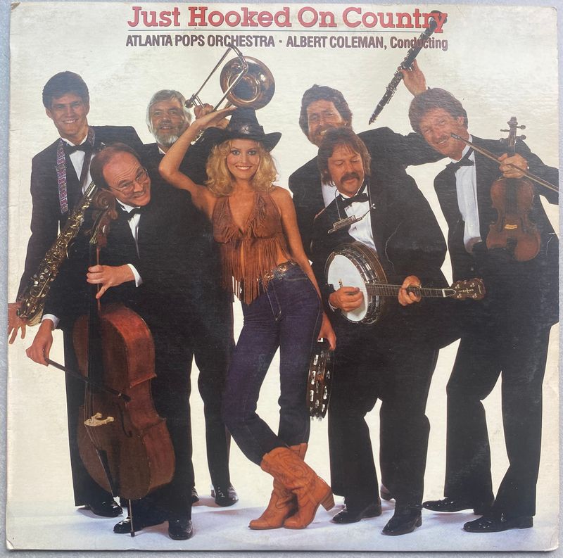 Atlanta Pops Orchestra (conducted by Albert Coleman) - Just Hooked On Country (Vinyl)