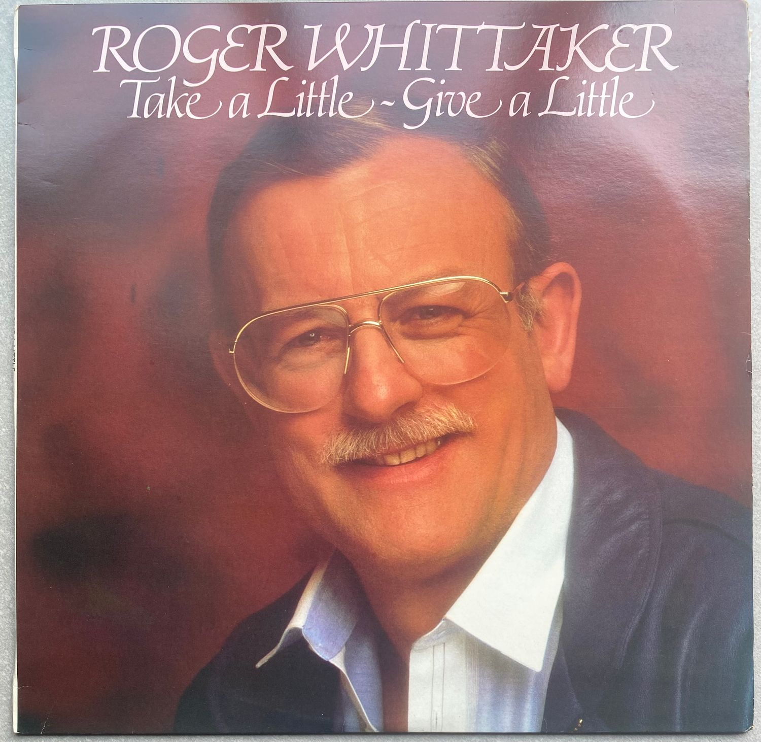 Roger Whittaker – Take A Little, Give A Little (Vinyl)