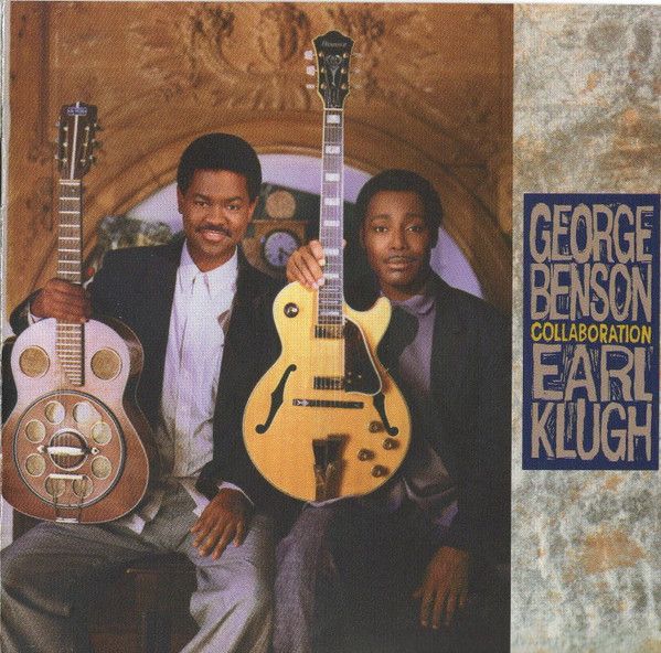 George Benson • Earl Klugh – Collaboration (CD)