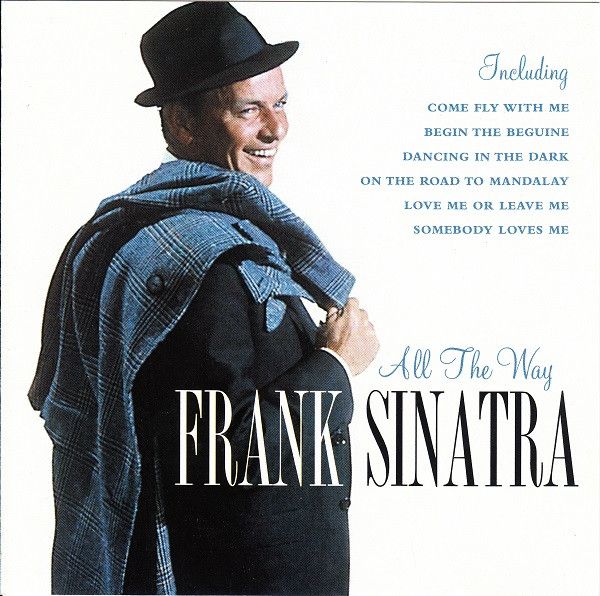 Frank Sinatra – All The Way (CD)