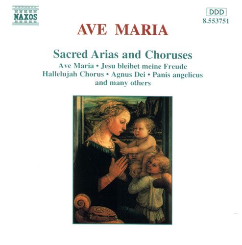 Ave Maria • Sacred Arias And Choruses - Various Artists (CD)
