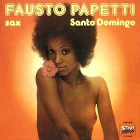 Fausto Papetti Sax – Santo Domingo (Vinyl)