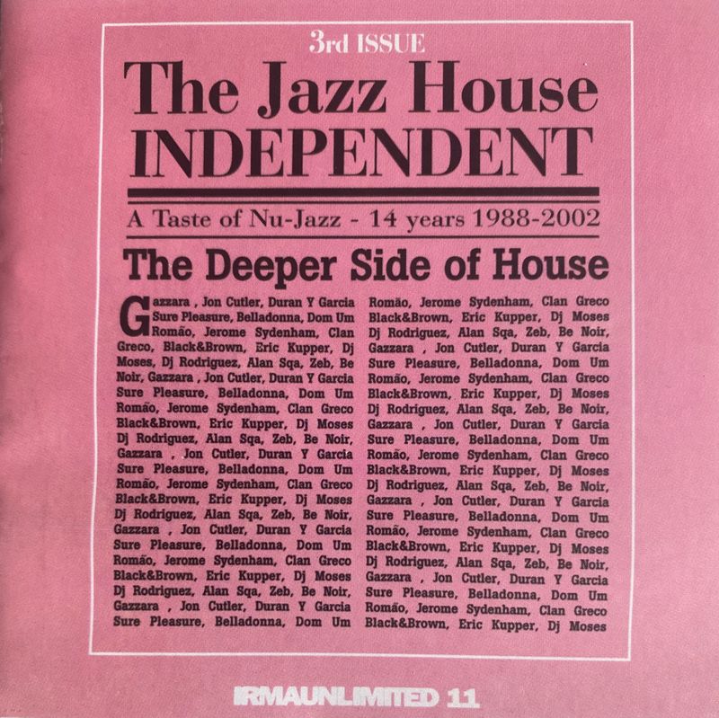 The Jazz House: Independent (3rd Issue) - Various Artists (CD)