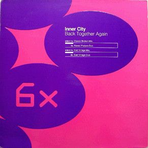 Inner City – Back Together Again (Vinyl, 12”, 33⅓ RPM)