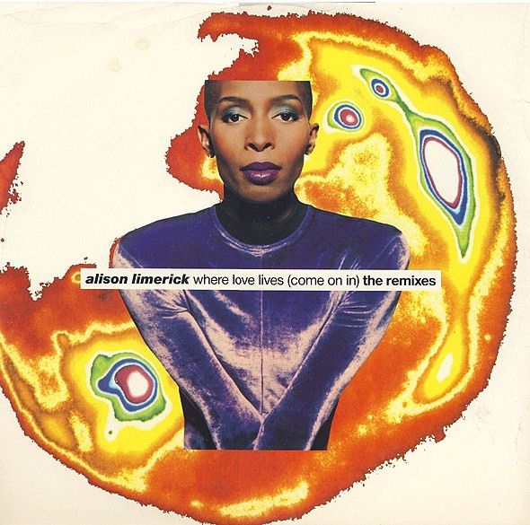 Where Love Lives (Come On In) (The Remixes) – Alison Limerick (Vinyl, 12”, 45 RPM)