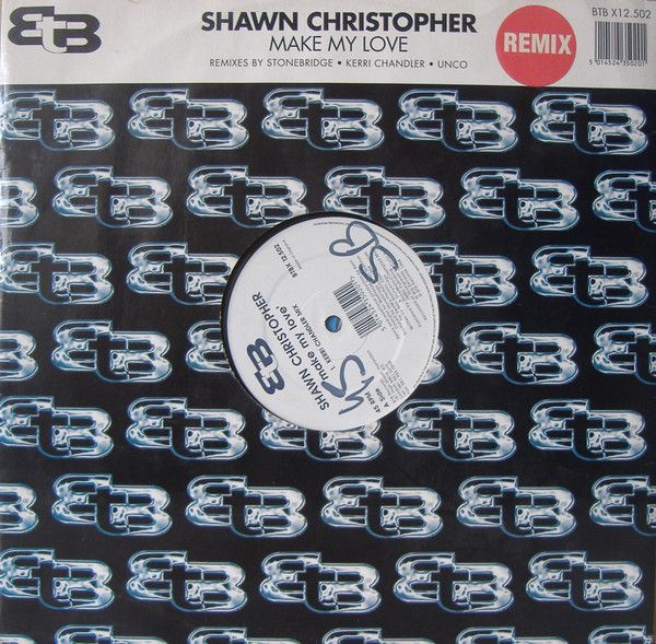 Shawn Christopher – Make My Love (Remixes) (Vinyl, 12”, 45 RPM)