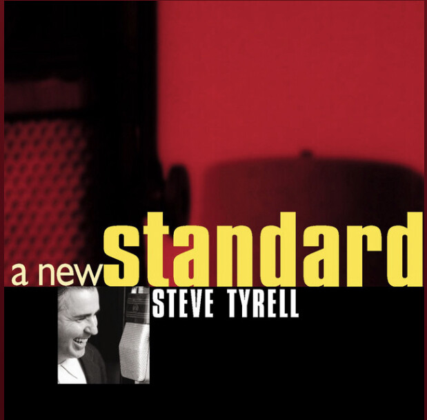 Steve Tyrell – A New Standard (CD)