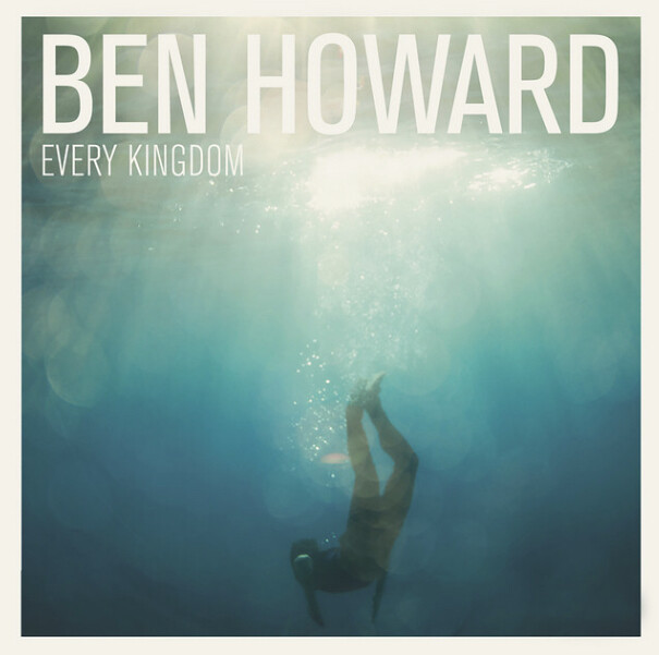 Ben Howard – Every Kingdom (CD)