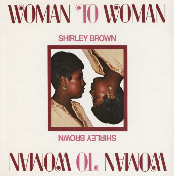 Shirley Brown – Woman To Woman (Vinyl)