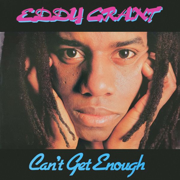 Eddy Grant – Can't Get Enough (Vinyl)