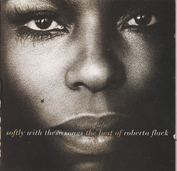 Roberta Flack – Softly With These Songs (The Best Of) (CD)