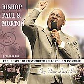Bishop Paul S. Morton – Cry Your Last Tear (CD + DVD)