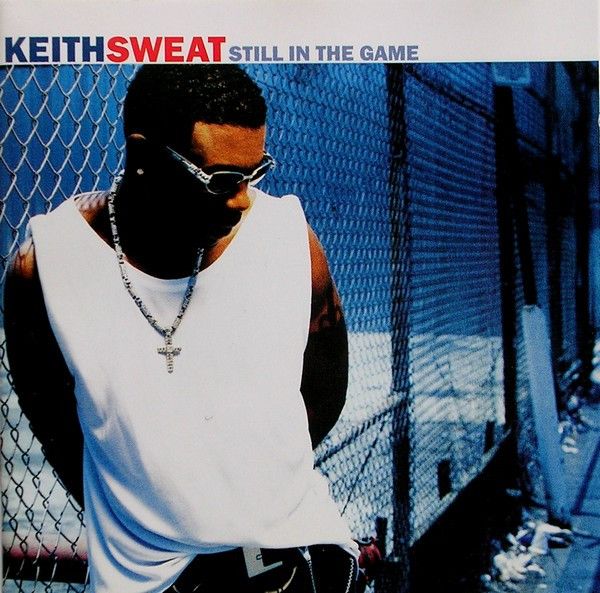 Keith Sweat – Still In The Game (CD)