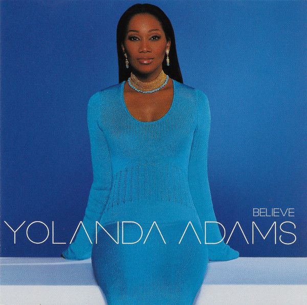 Yolanda Adams – Believe (CD)