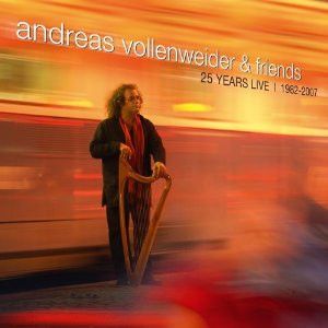 Andreas Vollenweider &amp; Friends – 25 Years Live (1982-2007) (2-CD Set)
