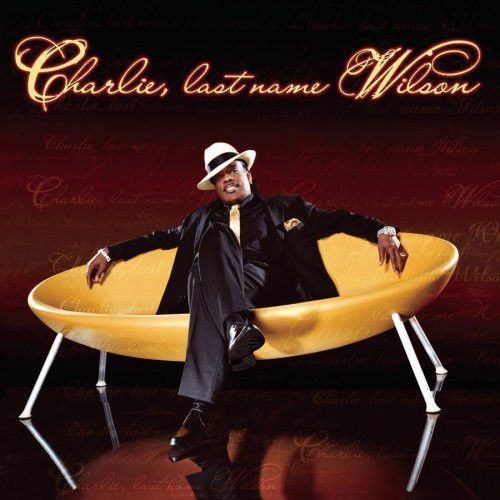 Charlie Wilson – Charlie, Last Name Wilson (CD)