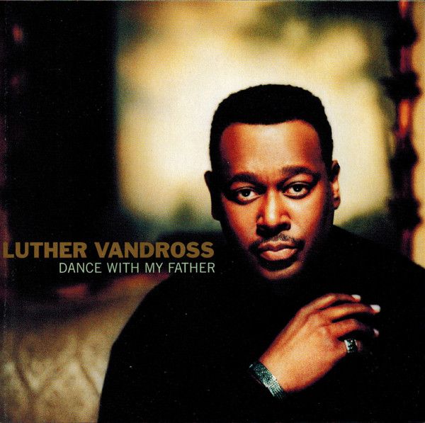 Luther Vandross – Dance With My Father (CD