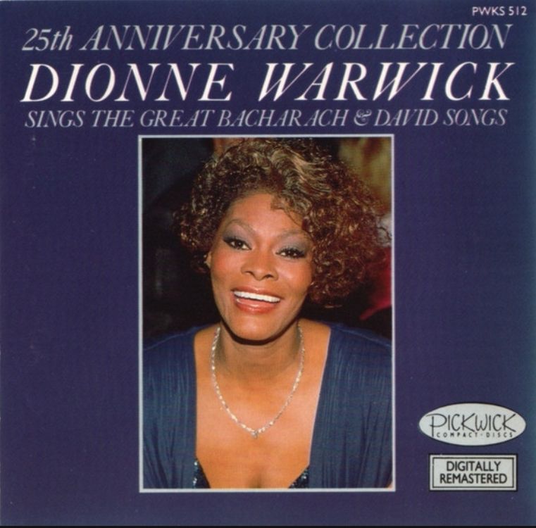 Dionne Warwick – 25th Anniversary Collection: Dionne Warwick Sings The Great Bacharach &amp; David Songs (CD)