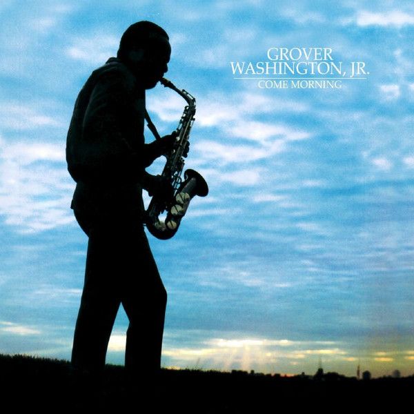 Grover Washington, Jr. – Come Morning (CD)