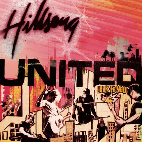 Hillsong United – Look To You (CD, DVD)