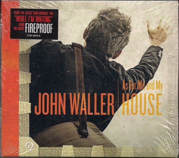 John Waller – As For Me And My House (CD)
