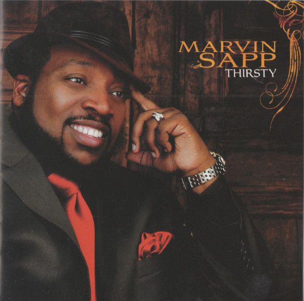 Marvin Sapp – Thirsty (CD)