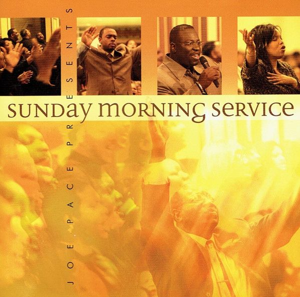 Joe Pace – Sunday Morning Service (CD)
