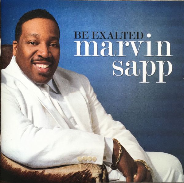 Marvin Sapp – Be Exalted (CD, Album)