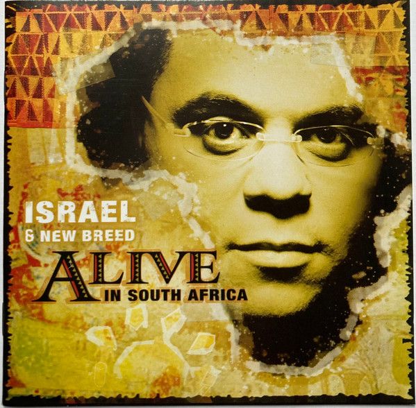 Israel &amp; New Breed – Alive In South Africa (CD)
