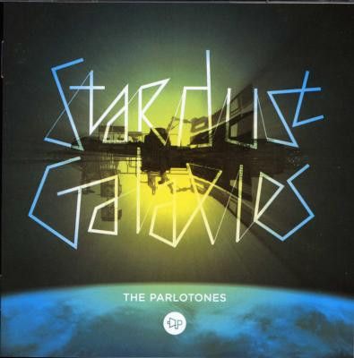 The Parlotones – Stardust Galaxies (CD)