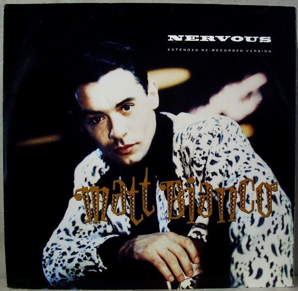 Matt Bianco – Nervous (Extended Re-Recorded Version) (Vinyl)