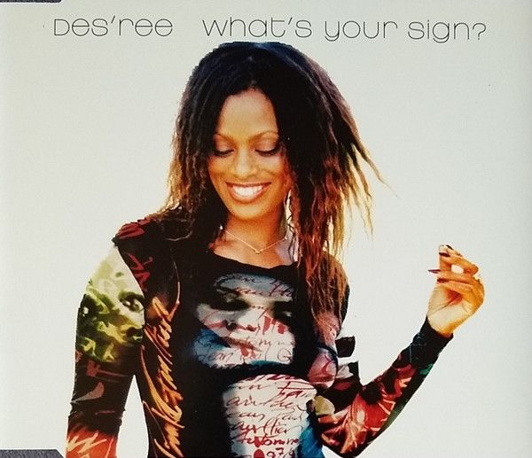 Des'ree – What's Your Sign? (CD Single)