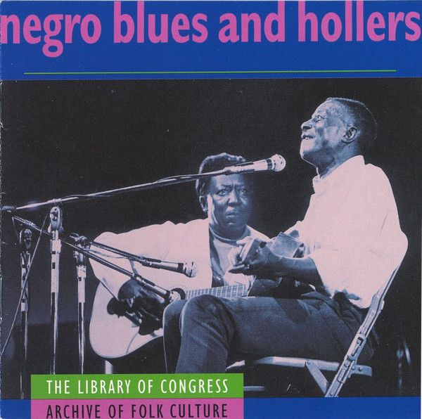 Negro Blues And Hollers (The Library Of Congress Archive Of Folk Culture) - Various Artists (CD)